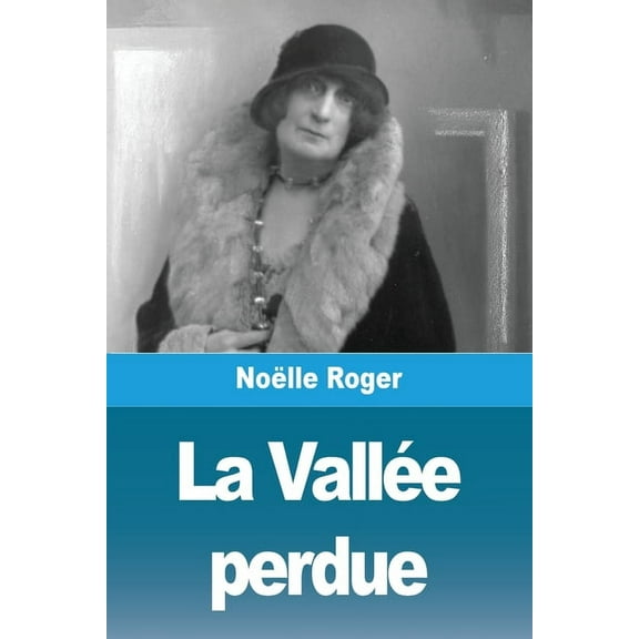 La VallÃ©e perdue, (Paperback)