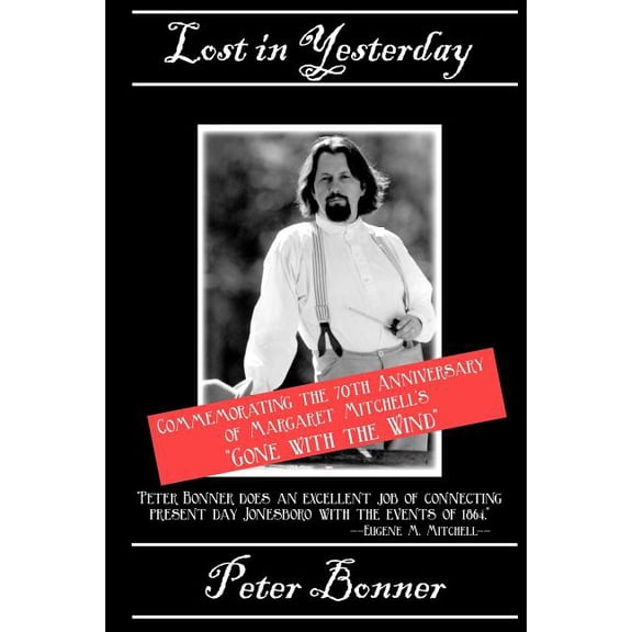 Lost in Yesterday, (Paperback)