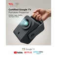 thumbnail image 3 of Proyector TCL C1 1080P HDR10 Google TV WiFi Bluetooth, 3 of 9