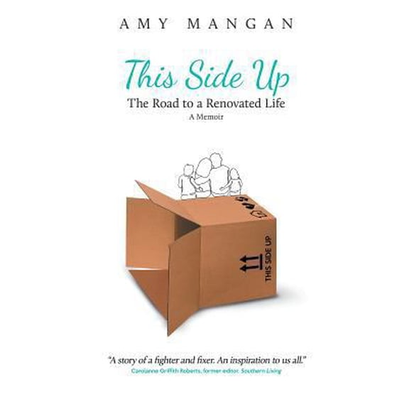 Pre-Owned This Side Up: The Road to a Renovated Life (Paperback) 1684330653 9781684330652