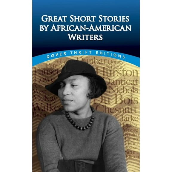 Dover Thrift Editions: Black History Great Short Stories by African-American Writers, (Paperback)