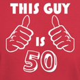 thumbnail image 3 of CafePress - This Guy Is 50 T Shirt - Men's Classic Graphic Cotton T-Shirt, 3 of 4