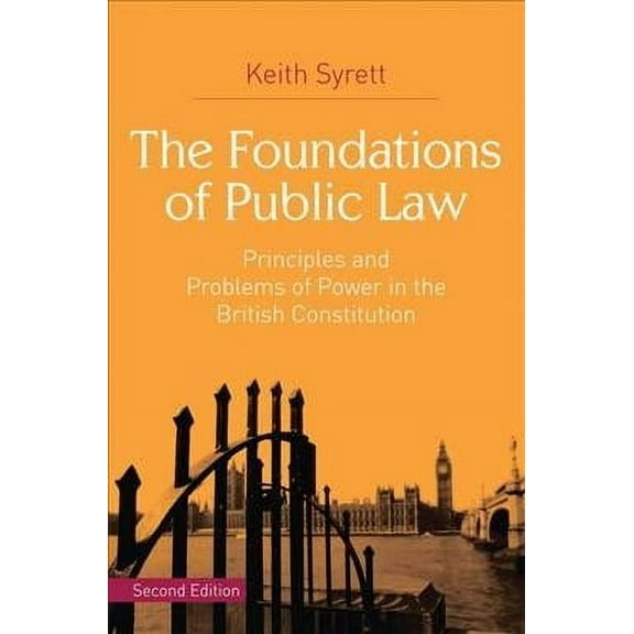The Foundations of Public Law (Paperback)
