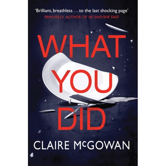 Pre-Owned What You Did (Hardcover)