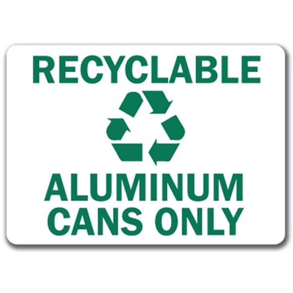 Recyclable Aluminum Cans Only with Graphic Sign - 10" x 14" OSHA Safety Sign