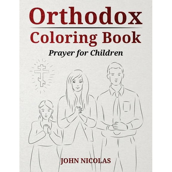 Orthodox Coloring Book: Prayer for Children (Paperback)