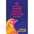 thumbnail image 1 of No Spring Chicken: Stories and Advice from a Wild Handicapper on Aging and Disability, 1 of 2