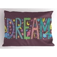 thumbnail image 1 of Quote Pillow Sham Doodle Art of Dream Quote with Lines Waves and Sky Elements Hipster Typography Design, Decorative Standard King Size Printed Pillowcase, 36 X 20 Inches, Multicolor, by Ambesonne, 1 of 2