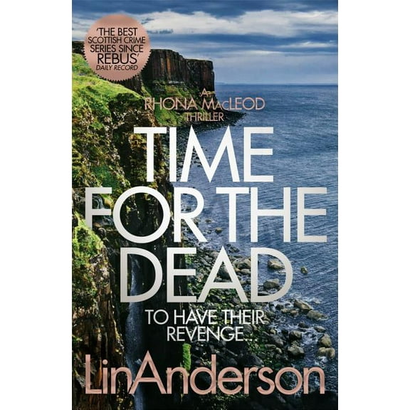 Rhona MacLeod: Time for the Dead (Hardcover)