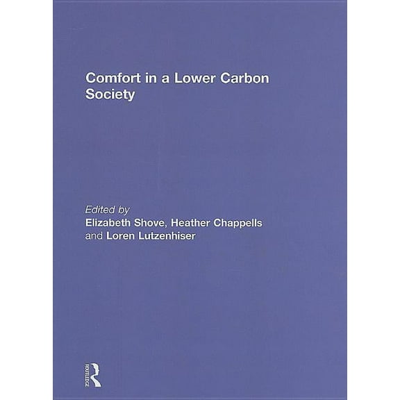 Bri Research Comfort in a Lower Carbon Society, (Hardcover)