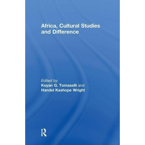 Africa, Cultural Studies and Difference, (Hardcover)