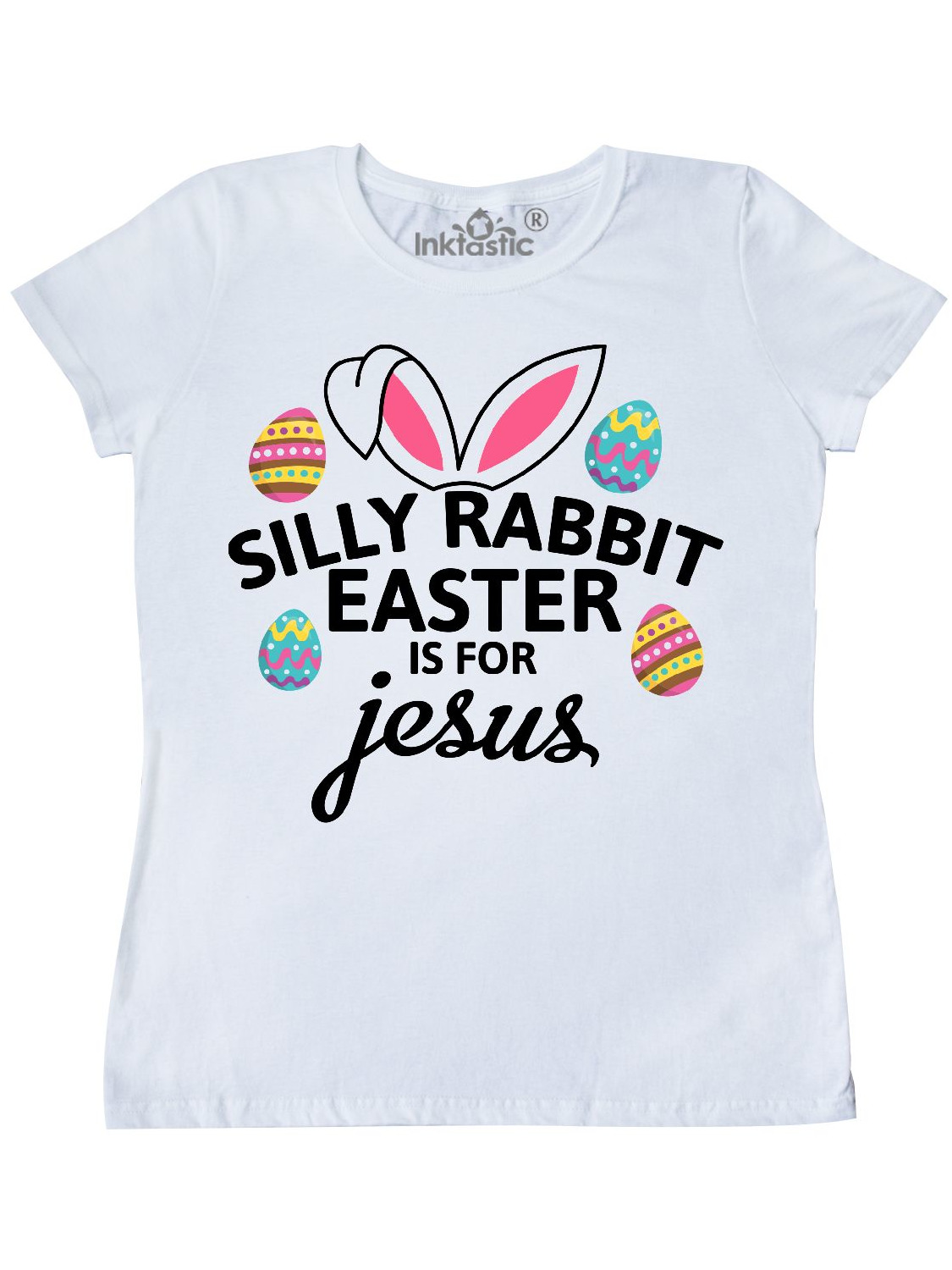 INKtastic - Inktastic Silly Rabbit Easter is for Jesus with Bunny Head ...