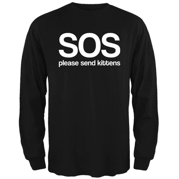 SOS Please Send Kittens Mens Long Sleeve T Shirt Black 2XL