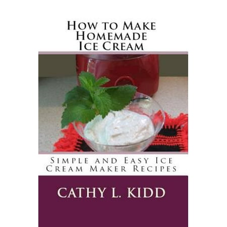 How to Make Homemade Ice Cream - eBook