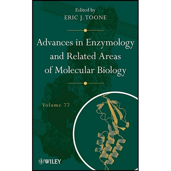 Advances in Enzymology and Related Areas Advances in Enzymology and Related Areas of Molecular Biology, Volume 77, Book 238, (Hardcover)