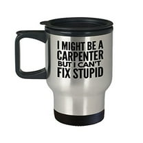 Carpenter Travel Mug - Funny Contractor Gift, 14 oz Stainless Steel Coffee Cup