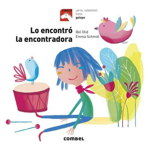 Caballo. Galope: Lo encontró la encontradora (Hardcover)