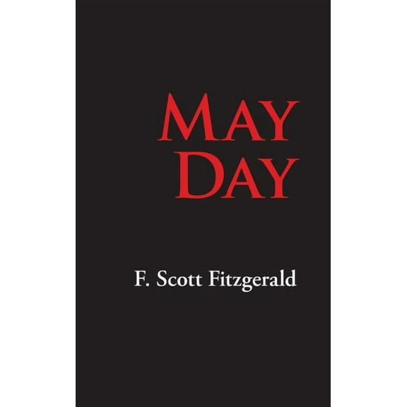 May Day (Hardcover) by F Scott Fitzgerald