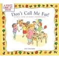 thumbnail image 1 of Pre-Owned Don't Call Me Fat: A First Look at Being Overweight (Paperback) 1438004710 9781438004716, 1 of 1