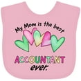 thumbnail image 3 of Inktastic My Mom is the Best Accountant Ever Boys or Girls Baby Bib, 3 of 4