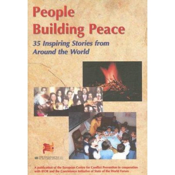 Pre-Owned People Building Peace: 35 Inspiring Stores from around the World (Paperback) 9057270293 9789057270291