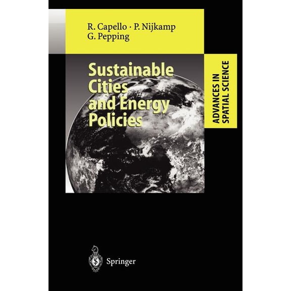 Advances in Spatial Science Sustainable Cities and Energy Policies, (Paperback)
