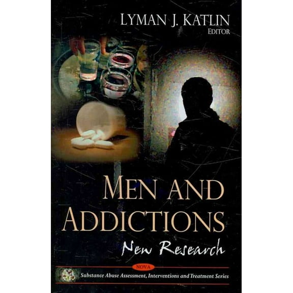 Men and Addictions : New Research