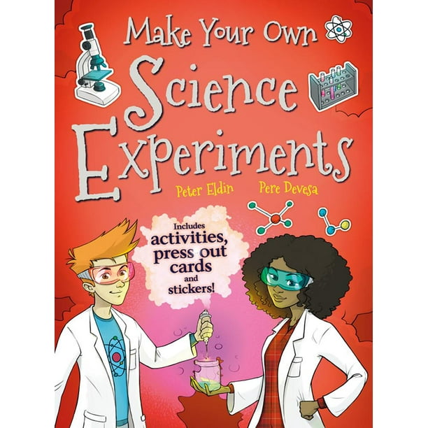 Make Your Own Science Experiments (Paperback)