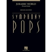 Jurassic World (Concert Suite) Deluxe Score (Michael Giacchino) Symphony Pops (Sheet Music/Songbook)