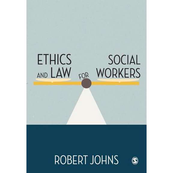 Ethics and Law for Social Workers, (Paperback)