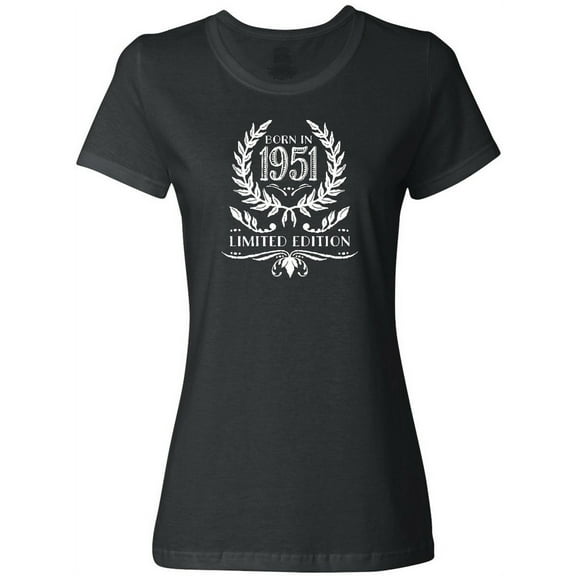 Inktastic Born in 1951 Limited Edition Women's T-Shirt