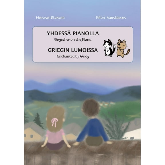 Yhdessä pianolla Griegin lumoissa, (Paperback)