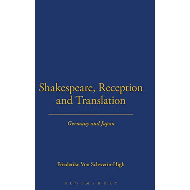 Shakespeare, Réception et Traduction : Allemagne et Japon