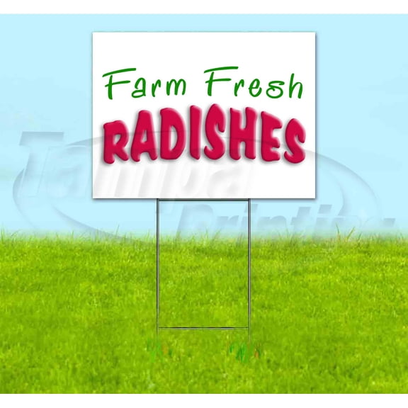 Farm Fresh Radishes (18" x 24") Yard Sign, Includes Metal Step Stake