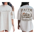 thumbnail image 4 of Faith Can Move Mountains Double Sided T-Shirt – Christian Camping Hiking Graphic Tee, Inspirational Bible Verse Faith Shirt for Men & Women, 4 of 6