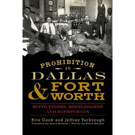 Prohibition in Dallas & Fort Worth - eBook (Best Restaurants In Dallas Fort Worth)