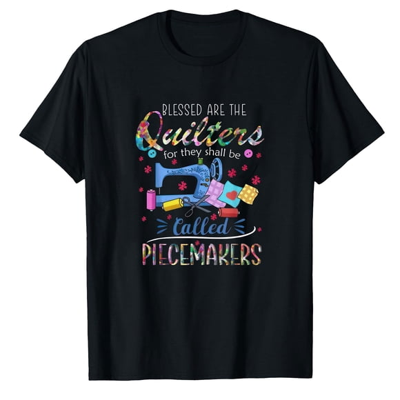 AALJY Quilting Tshirt Blessed Are Piecemakers Gifts For Quilters T-Shirt