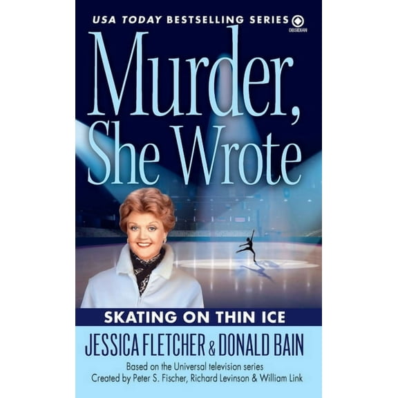Murder, She Wrote Murder, She Wrote: Skating on Thin Ice, (Paperback)