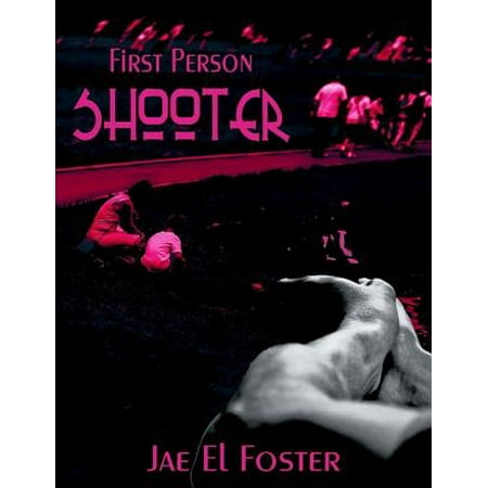 First Person Shooter - eBook (Best Single Player First Person Shooter)