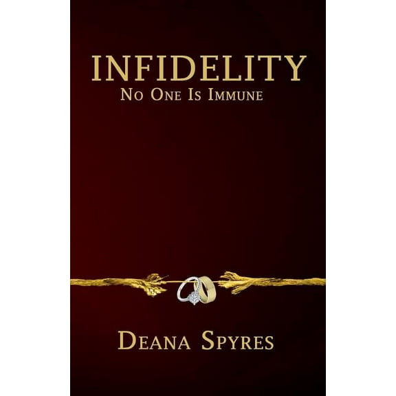Infidelity : No One is Immune (Paperback)