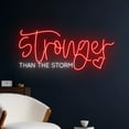 thumbnail image 2 of Handmadetneonsign Stronger Than The Storm Neon Sign, Stronger Than The Storm Light, Text Led Sign, 2 of 5