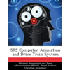 Srs Computer Animation and Drive Train System