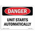 thumbnail image 1 of SignMission OS-DS-A-1218-L-2516 12 x 18 in. OSHA Danger Sign - Unit Starts Automatically, 1 of 1