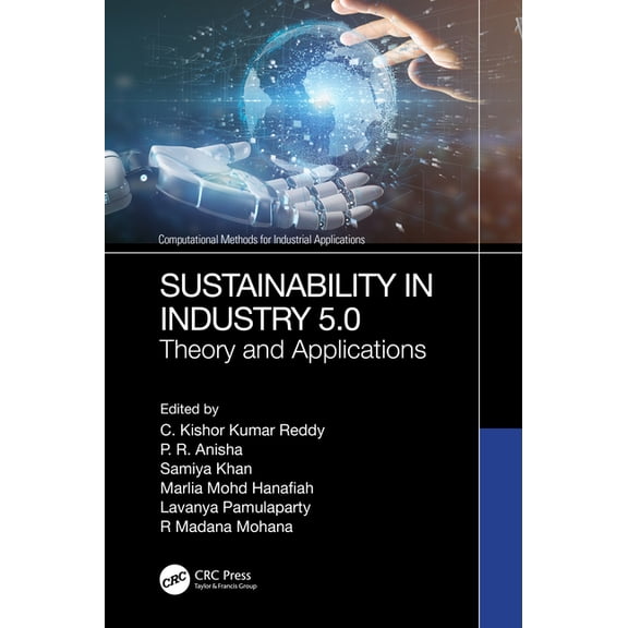 Computational Methods for Industrial App Sustainability in Industry 5.0: Theory and Applications, (Hardcover)