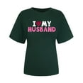 thumbnail image 5 of Lilgiuy Valentines Day Gifts Womens Valentine Round Neck Shirt Fun I LOVE MY HUSBAND Letter Print Short Sleeve Tee Family Holiday T-Shirt Blouse for Daily Wear, 5 of 5