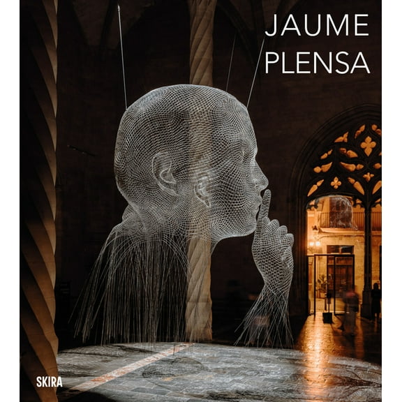 Jaume Plensa, (Hardcover)