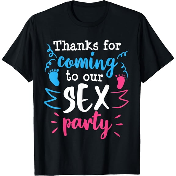 Funny Gender Reveal Party Sex Guest Mom Dad Friends Gift T-Shirt