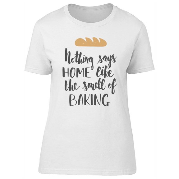 Baking From Home Graphic Tee Women's -Image by Shutterstock