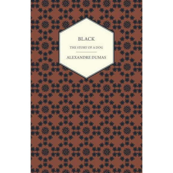 Black - The Story of a Dog, (Paperback)