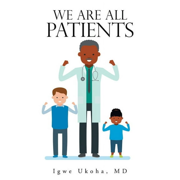 We Are All Patients (Paperback)